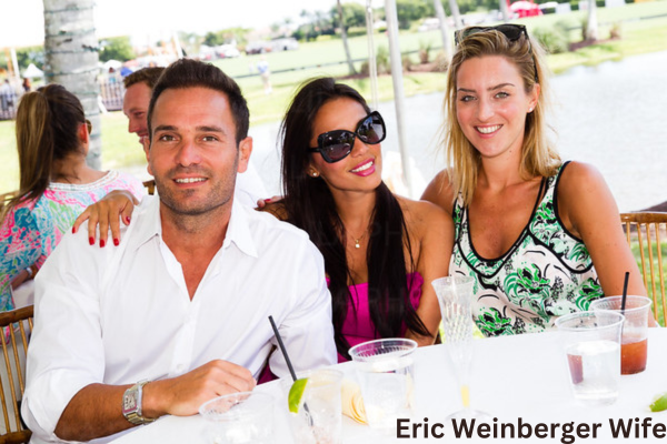 Beyond the Spotlight: Discovering the Influential Role of Eric Weinberger's Wife in His Success